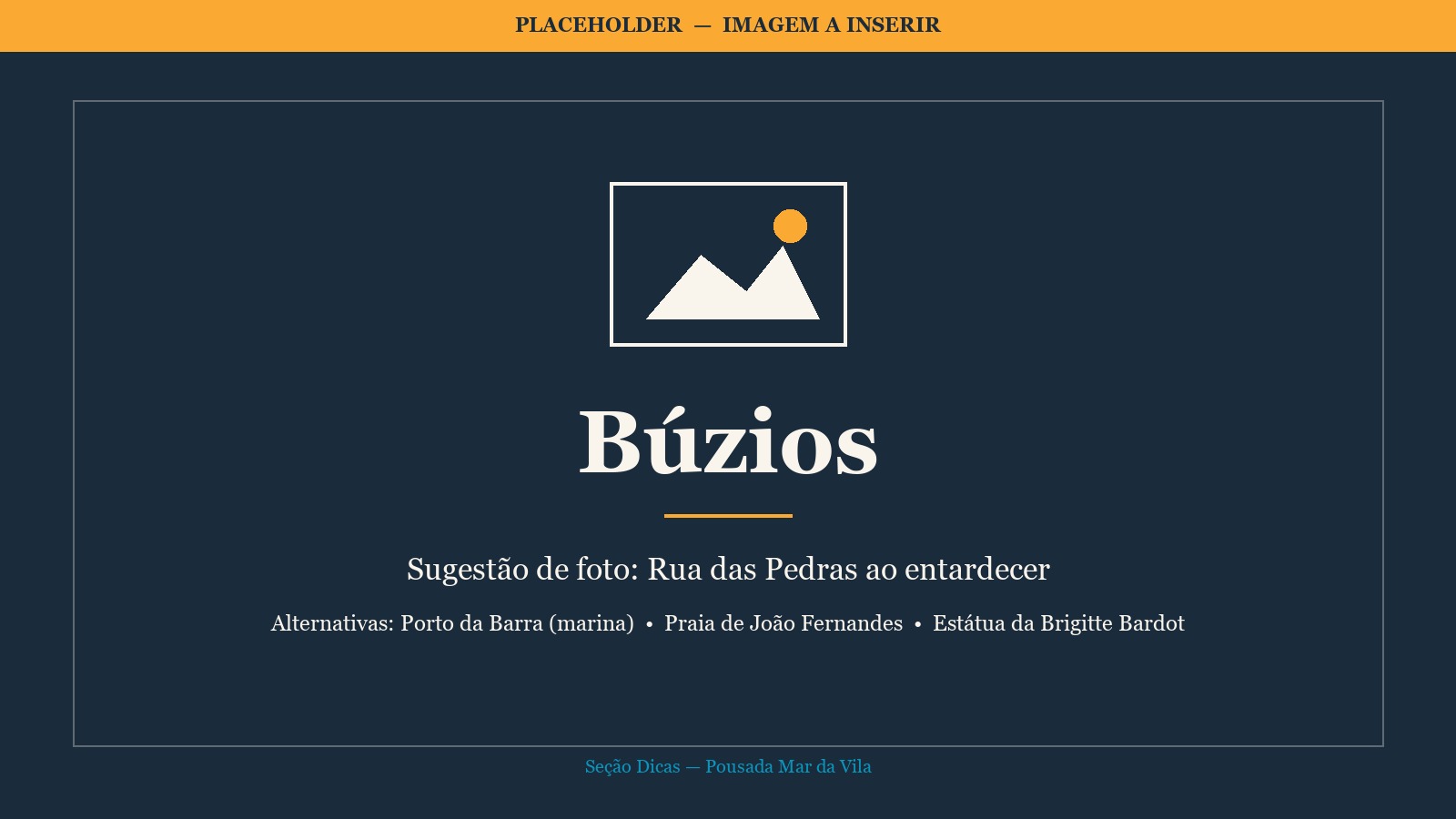 Placeholder de imagem de Búzios a ser produzida